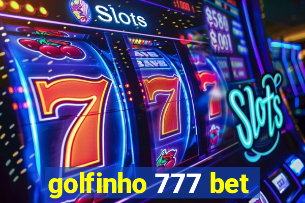 golfinho 777 bet